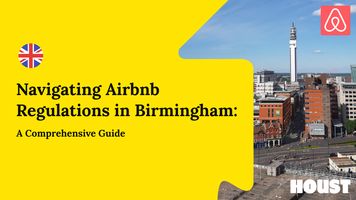 Navigating Airbnb Regulations in Birmingham A Comprehensive Guide